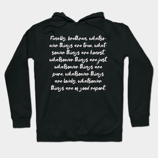 Philippians 4:8 Bible Verse KJV Text Hoodie